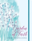 Garden of Faith : A 365-Day Devotional Journal - Book