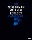 Neri Oxman: Mediated Matter - Book