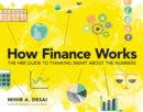 How Finance Works : The HBR Guide to Thinking Smart About the Numbers - Book