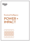 Power and Impact (HBR Emotional Intelligence Series) - eBook