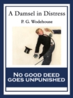 A Damsel in Distress : With linked Table of Contents - eBook