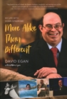 More Alike Than Different : My Life with Down Syndrome - Book