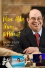 More Alike Than Different : My Life with Down Syndrome - eBook