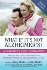 What If It's Not Alzheimer's? : A Caregiver's Guide to Dementia - eBook