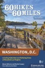 60 Hikes Within 60 Miles: Washington, D.C. : Including Suburban and Outlying Areas of Maryland and Virginia - eBook