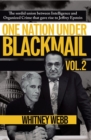 One Nation Under Blackmail - Vol. 2 : The Sordid Union Between Intelligence and Organized Crime that Gave Rise to Jeffrey Epstein Vol. 2 - eBook