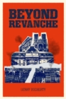 Beyond Revanche : The Death of La Belle Epoque - eBook