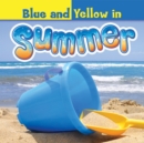 Blue and Yellow in Summer - eBook