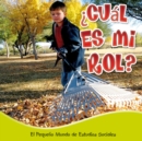 Cual es mi rol? : What's My Role? - eBook