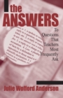 The Answers : To Questions That Teachers Most Frequently Ask - eBook