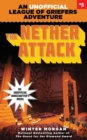 The Nether Attack : An Unofficial League of Griefers Adventure, #5 - eBook