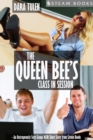 The Queen Bee's Class in Session - An Outrageously Sexy Group MFM Short Story from Steam Books - eBook