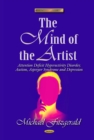 The Mind of the Artist : Attention Deficit Hyperactivity Disorder, Autism, Asperger Syndrome & Depression - eBook