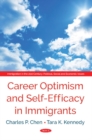 Career Optimism and Self-Efficacy in Immigrants - Book