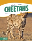 Animals of Africa: Cheetahs - Book