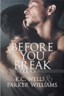 Before You Break Volume 1 - Book