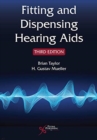 Fitting and Dispensing Hearing Aids - Book