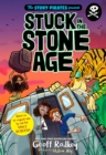 Story Pirates Present: Stuck in the Stone Age - eBook