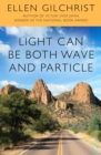 Light Can Be Both Wave and Particle - eBook