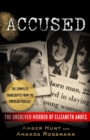 Accused : The Unsolved Murder of Elizabeth Andes - Book
