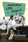 The Big Life of Little Richard - eBook