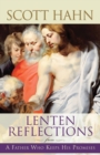 Lenten Reflections from A Father Who Keeps His Promises - eBook