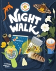 Backpack Explorer: Night Walk : What Will You Find? - Book