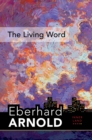 The Living Word : Inner Land - A Guide into the Heart of the Gospel, Volume 5 - eBook