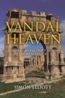 Vandal Heaven : Reinterpreting Post-Roman North Africa - eBook