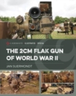 The 2cm Flak Gun of World War II - Book