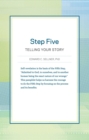 Step Five : Telling Your Story - eBook