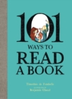 101 Ways To Read A Book - Book