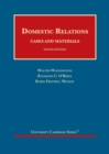 Domestic Relations : Cases and Materials - Book