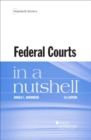 Federal Courts in a Nutshell - Book