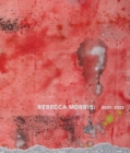Rebecca Morris: 2001–2022 - Book