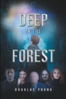 Deep in the Forest - eBook