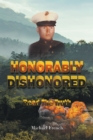 Honorably Dishonored - eBook