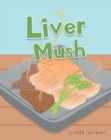 Liver Mush - eBook