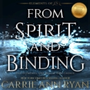 From Spirit and Binding - eAudiobook