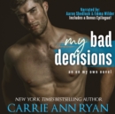 My Bad Decisions - eAudiobook
