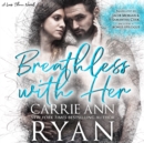 Breathless With Her - eAudiobook