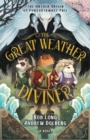 The Great Weather Diviner : The Untold Origin of Punxsutawney Phil - eBook