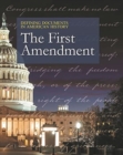 Defining Documents in American History: The First Amendment - Book