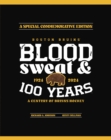 Boston Bruins : Blood, Sweat & 100 Years - Book