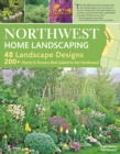 Northwest Home Landscaping, 3rd Edition - eBook