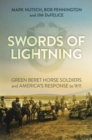 Swords of Lightning : Green Beret Horse Soldiers and America's Response to 9/11 - Book