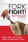 ForkFight! : Whisks, Risks, and Conflicts Behind the Restaurant Curtain - eBook