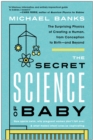 Secret Science of Baby - eBook