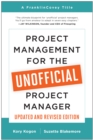Project Management for the Unofficial Project Manager (Updated and Revised Edition) - eBook