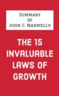 John C. Maxwell's The 15 Invaluable Laws of Growth - eBook